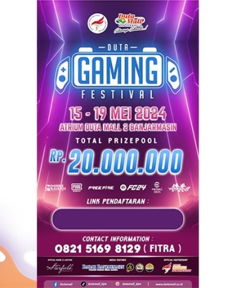 Duta Mall Banjarmasin Adakan Duta Gaming Festival 2024 dan Dapatkan Total Hadiah 20 Juta!